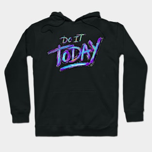 Do What They Won't Hoodie